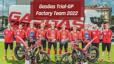 Das GasGas Trial Factory Team 2022 stellt sich vor - Das GasGas Trial Factory Team 2022 stellt sich vor